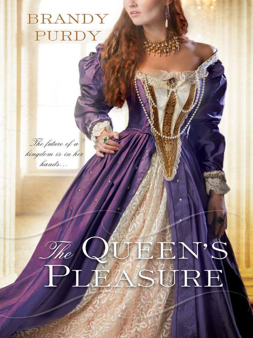 Title details for The Queen's Pleasure by Brandy Purdy - Wait list